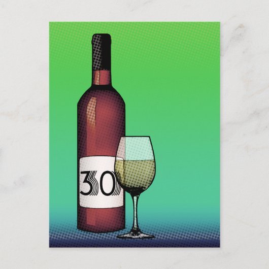 30. Geburtstag oder Jubiläum : Weinflasche & Glas Postkarte (Vorderseite)