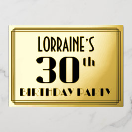 30. Geburtstag Party: Art Deco Look "30" und Name Folieneinladung