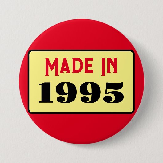 30. Geburtstag Party geboren 1995 30 Button (Vorderseite)