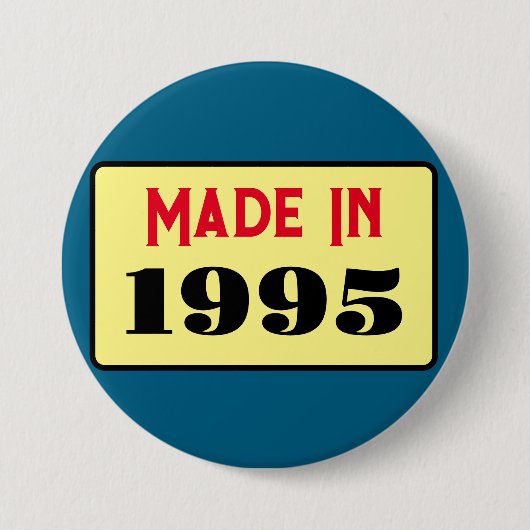 30. Geburtstag Party geboren 1995 30 Button (Vorderseite)