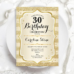 30. Geburtstag Party - Goldene Einladung<br><div class="desc">30. Geburtstag Party Einladung. Elegantes Design in Gold. Features Imitate Glitzer goldene Streifen,  stilvolle Skript-Schriftart und Konfetti. Ideal für eine gläserne Geburtstagsfeier.</div>