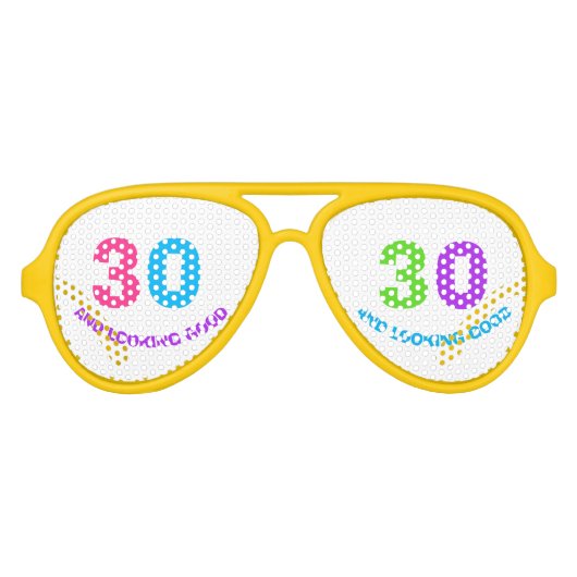 30. GEBURTSTAG PARTY, GUT AUSSEHEN PARTYBRILLE (Vorderseite)