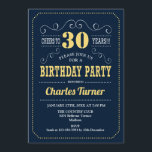 30. Geburtstag Party - Navy Gold Einladung<br><div class="desc">30. Geburtstag Party Einladung. Elegantes marineblau,  gold und weiß Retro-Design mit Script-Schriftart. Feiert bis 30 Jahre! Nachricht,  wenn Sie weitere Anpassungen benötigen.</div>
