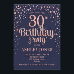30. Geburtstag Party - Navy & Rose Gold Einladung<br><div class="desc">30. Geburtstag Party Einladung. Elegantes Design in Marineblau und Imitat Glitzer Rose Gold. Features stilvolle Skript-Schriftart und Konfetti. Nachricht,  wenn du ein Alter brauchst.</div>