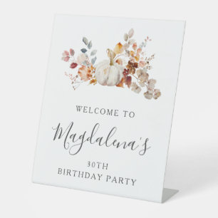 30. Geburtstag Party Pumpkin Fall Blume Willkommen Sockelschild