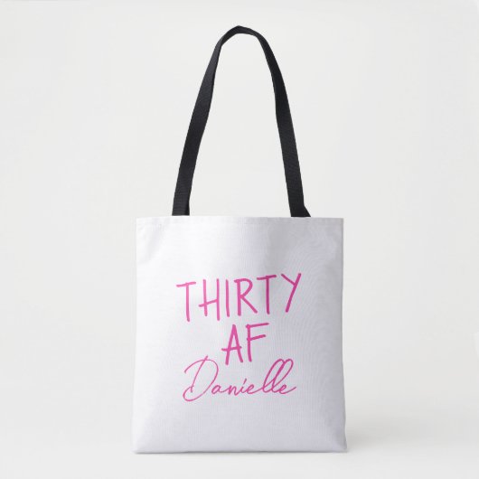 30. Geburtstag Personalisiert Funny 30 Tasche (Vorderseite)