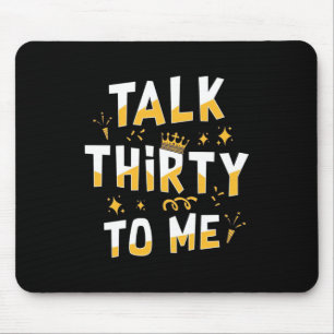 30. Geburtstag Rede Dreißig Mit Mir Mousepad