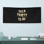 30. Geburtstag | Sprich dreißig mit mir Banner (Messe)