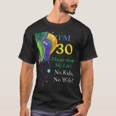 30. Geburtstag T-Shirt (Vorderseite)