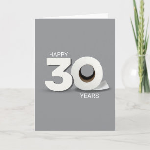 30. Geburtstag Toilettenpapierrolle Karte