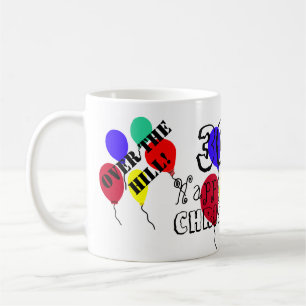 30. Geburtstag Über den Berg Name ALLES ALTER Kaffeetasse