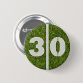 30. Geburtstags-Fußball-Yard-Knopf Button (Vorne & Hinten)