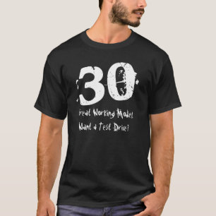 30. Geburtstags-Geschenk dreißig Jahre des T-Shirt