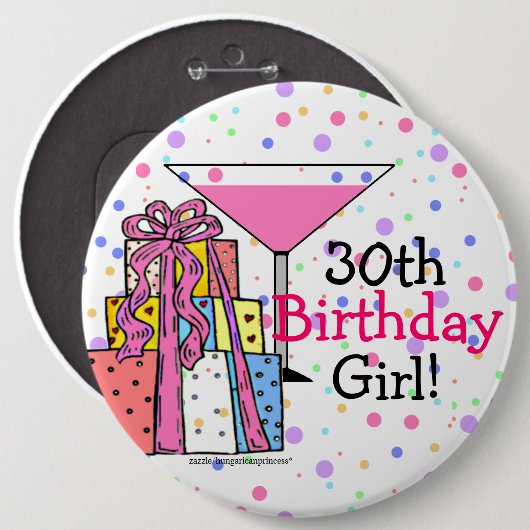 30. Geburtstags-Mädchen Button (Vorne & Hinten)