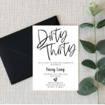 30. Geburtstagsfeier Einladung<br><div class="desc">Das ist eine Schwarz-Weiß-Einladung von Dirty 30. Geburtstag. Minimale Minimalistische Bauweise. Einladung am B-Day.</div>