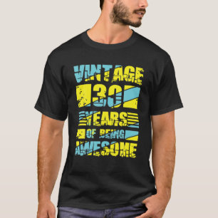 30. Geburtstagsfrauen Männer 30. Geburtstag T-Shirt