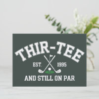 30. Geburtstagsgeschenk 30. Drei-Tee Immer noch au