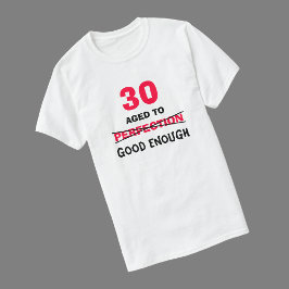 30. Geburtstagsgeschenke für Männer T-Shirt
