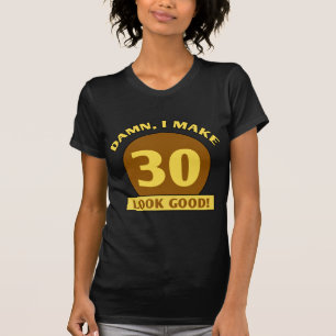 30. Geburtstagsgeschenke T-Shirt