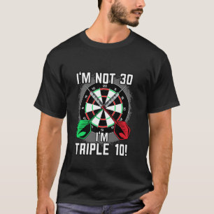 30. Geburtstagskarten Sprichwort Dart Player 30. G T-Shirt