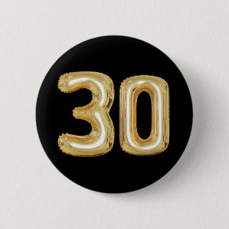 30. Geburtstagsknopf Goldfolienballons Button