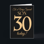 30. Gold-Effekt auf Black für Son Birthday Karte<br><div class="desc">Eine schicke 30. Geburtstagskarte für einen 'Sehr Special Son',  mit einer Zahl 30,  die aus den Zahlen des Goldenen Effekts und dem Wort 'Son' auf schwarzem Hintergrund besteht. Die innere Botschaft,  die Sie ändern können,  wenn Sie wollen,  ist "Happy Birthday"</div>