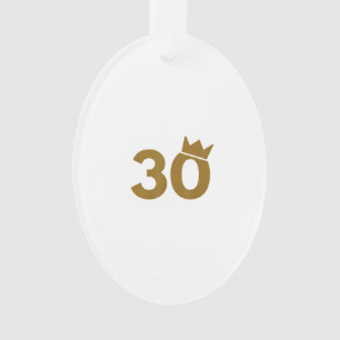 30 Goldkrone - 30. Geburtstagsgeschenke Ornament