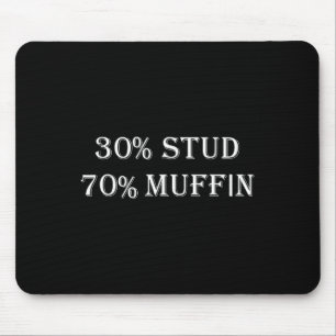 30% Hengst 70% Muffin Lustige Valentinstag-Sprüche Mousepad