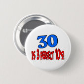 30 ist 3 perfektes 10s (BLAU) Button (Vorne & Hinten)