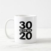 30 ist die neuen 20 kaffeetasse (Links)