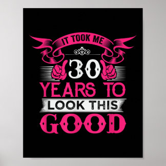 30 Jahre alt Geburtstag Funny Quote Grafik 30. Poster