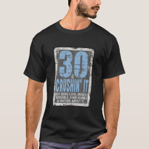 30 Jahre Altes Geschenk Idee - Funny Metal Tin Sch T-Shirt