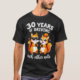 30 Jahre Autofahren auf sonnige Hochzeit T-Shirt