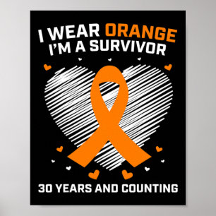 30 Jahre Leukämie Überlebenspenden Orangenkrebs fr Poster