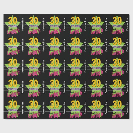 30 Jahre und es lieben | personifizieren Geschenkpapier (Flach)