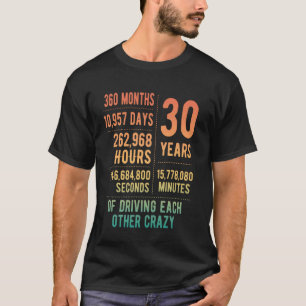 30 Jahre verheiratet Lustiges 30. Hochzeitstag-Ges T-Shirt