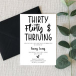 30, Kokett, und dreissig, 30. Geburtstag Party Einladung<br><div class="desc">Dies ist eine Schwarz-Weiß-Einladung von 30 Kokett & Thriving 30. Geburtstag. Minimale Minimalistische Bauweise. Einladung am B-Day. 30</div>