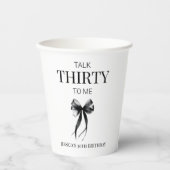 30 Minimalistisch Black Talk 30 zu Me Paper Cup Pappbecher (Vorderseite)