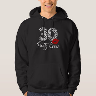 30 Party Crew trinken Bier 30. Geburtstagsbrunnen Hoodie