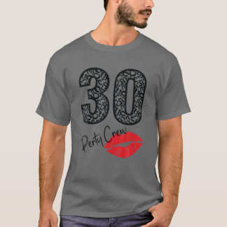 30 Party Crew trinken Biergeschenke 30. Jubiläum T-Shirt