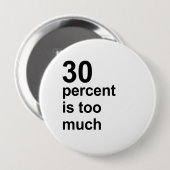 30 Prozent ist zu viel Button (Vorne & Hinten)