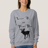 30 Punkte Buck Sweatshirt (Vorderseite)