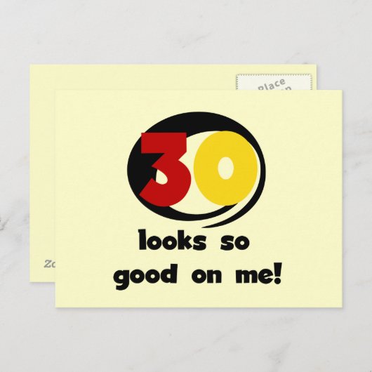 30 sieht mir so gut aus wie T - Shirt und Geschenk Postkarte (Vorne/Hinten)