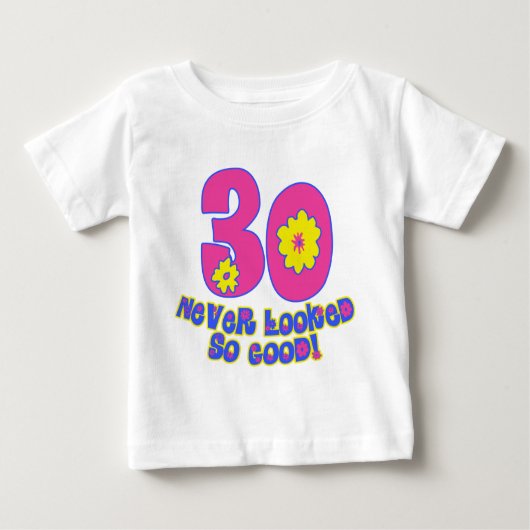 30 so gut nie geschaut! baby t-shirt (Vorderseite)