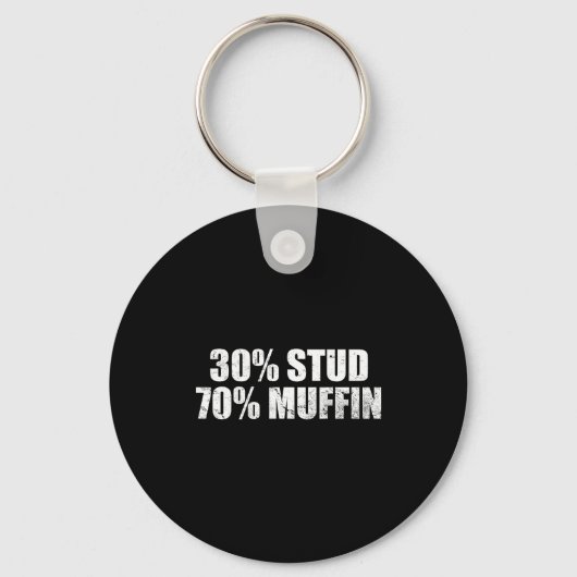 30% Stud 70% Muffin Funny Father's Day Valentines Schlüsselanhänger (Vorderseite)