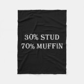 30% Stud 70% Muffin Funny Valentine Redewendungen Fleecedecke (Vorderseite)