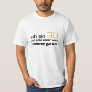 30 T-Shirt