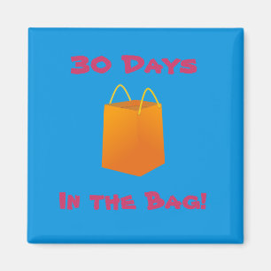 30 Tagbelohnung - 30 Tage in der Tasche Magnet