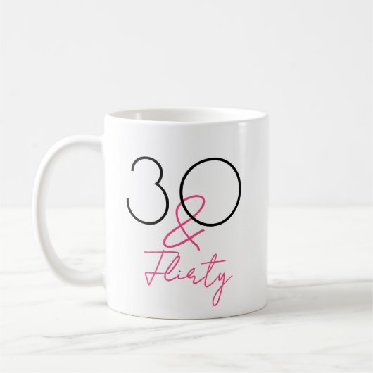 30 und Kokettes rosa Script 30. Geburtstag Kaffeetasse (Links)