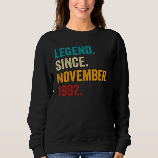 30 Years Old 30th Bday Men Legend Since November Sweatshirt (Vorderseite)